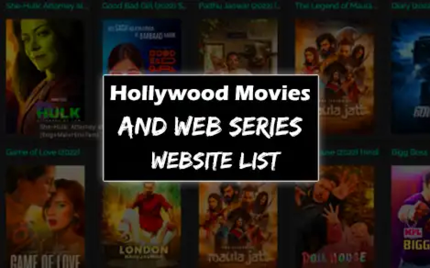 Hollywood Movies and Web Series Websites List