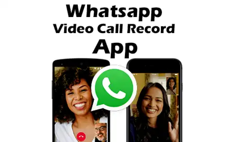 Whatsapp Video Call Record Karne ki Jankari