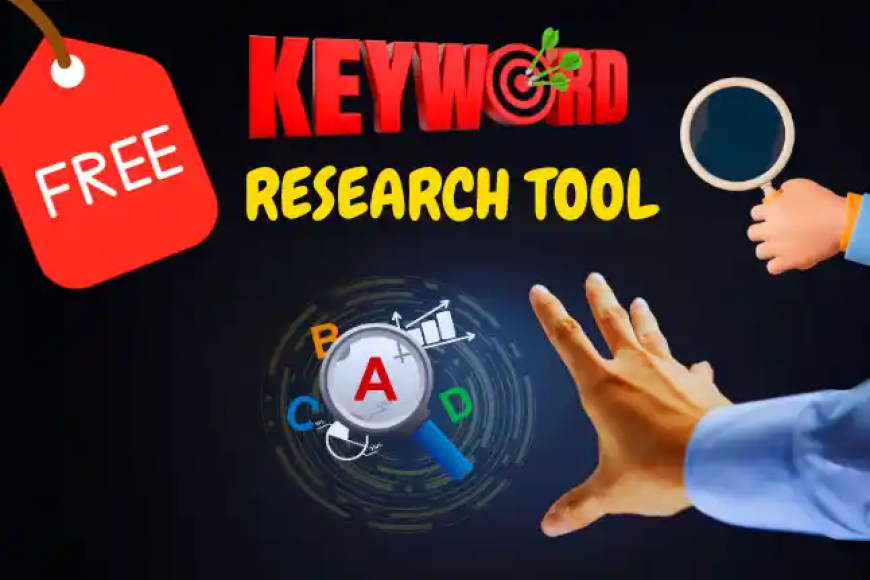 Free Keyword Research Tool ki Jankari