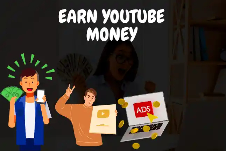 Earn YouTube Money in 2024 विडियो के द्वारा लाखो कमाए