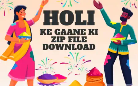 2026 Holi ke Gaane Zip File Download | होली के पुराने गाने