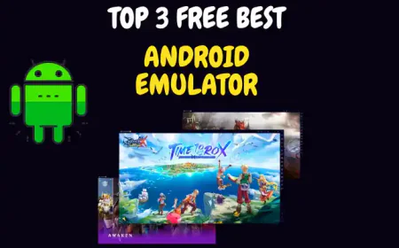 Top 3 Free Best Android Emulator ki Jankari