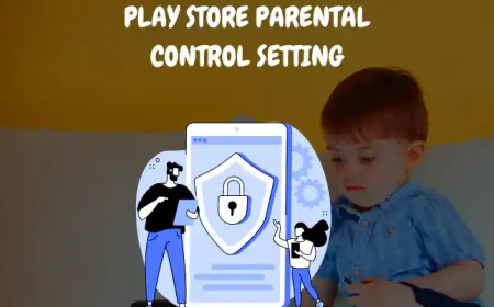 Play Store Parental Control Setting ki Jankari Hindi Me