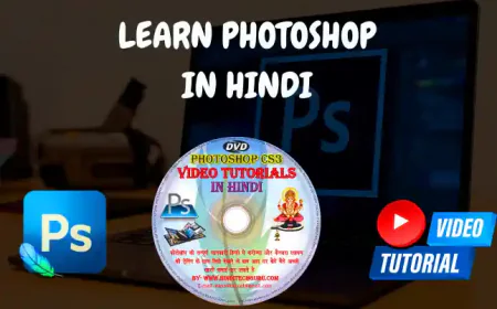 Learn Photoshop in Hindi 2026 Me फोटोशॉप सीखे हिंदी में