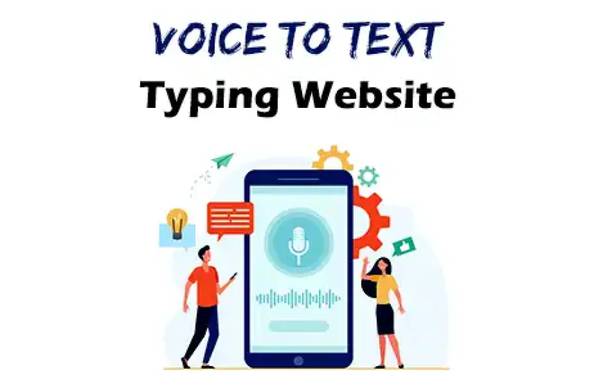 Top 5 Voice to Text Typing Website ki Jankari