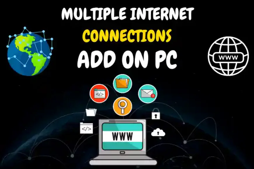 Multiple Internet Connections Hindi Guide